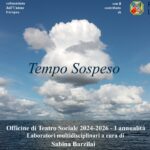 Al via il Progetto “Tempo Sospeso” di Sabina Barzilai